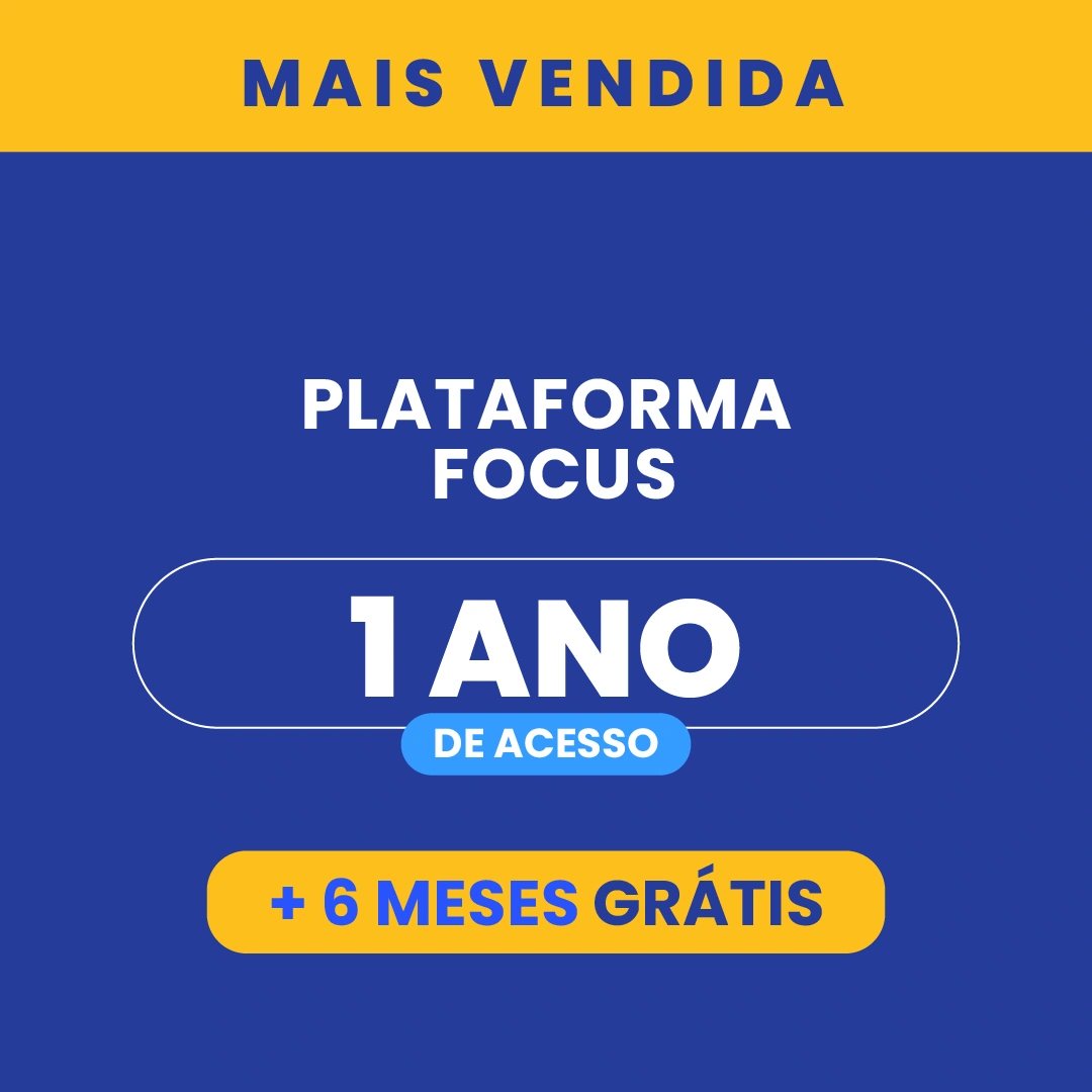 Plataforma Focus / Acesso de 1 ano + 6 Meses Bônus