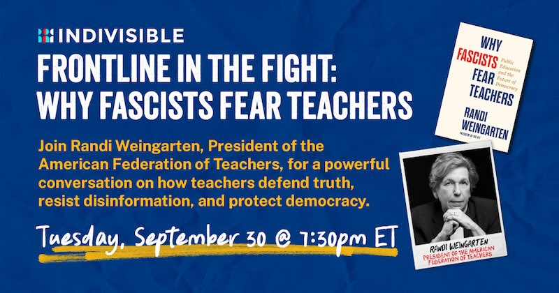 Frontline in the Fight: Why Fascists Fear Teachers Tuesday, Septewmber 30 at 7:30pm ET/4:30pm PT