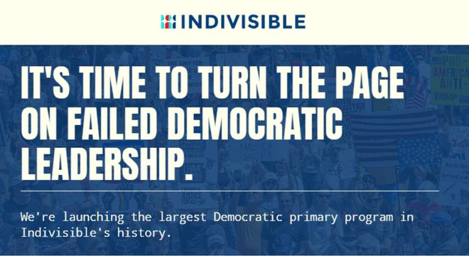 Screenshot from indivisible2026.org website with the Indivisible logo at top and the headline... It's time to turn the page on failed Democratic leadership
