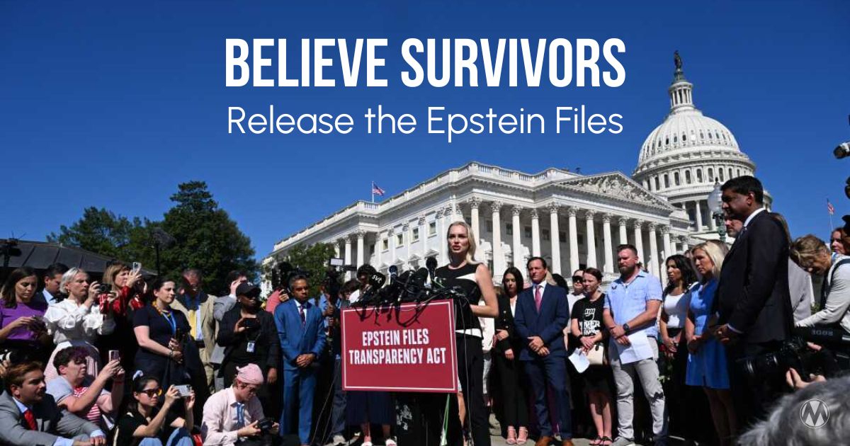 Believe Survivors. Release the Epstein Files.