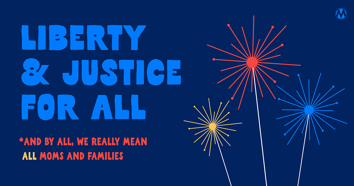 Add your name to our Mom Declaration for Life, Liberty, and Happiness!