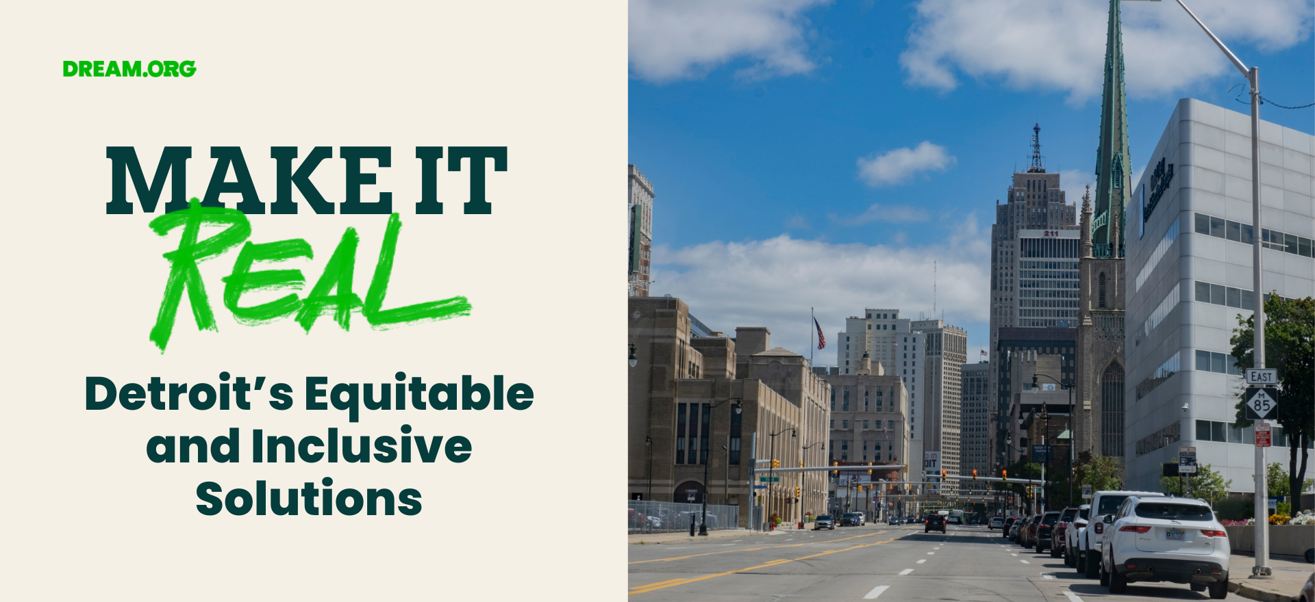 Image of downtown Detroit with the words '' Make it Real'' 