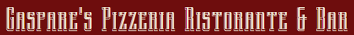 Gaspare’s Pizzeria Ristorante 
