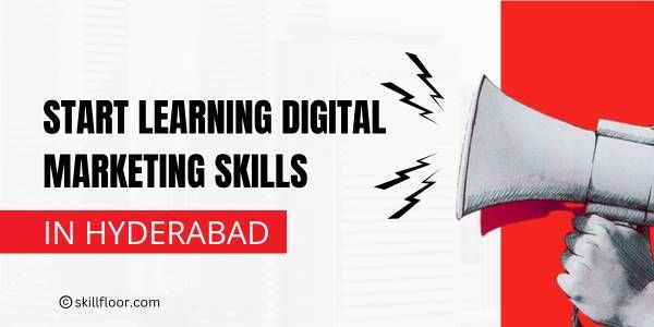 How to Start a Digital Marketing Career in Hyderabad