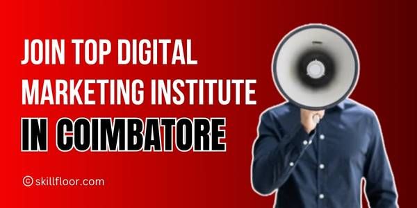 Best Institute for Digital Marketing in Coimbatore