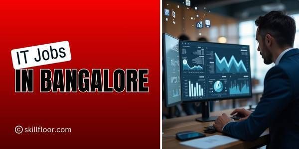 IT Jobs in Bangalore