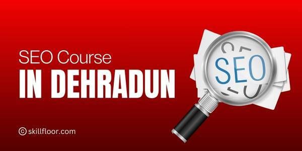 SEO Course in Dehradun
