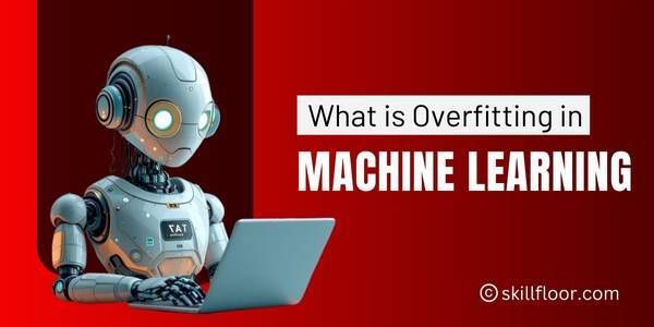 What is Overfitting in Machine Learning