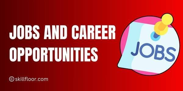 Jobs and Careers