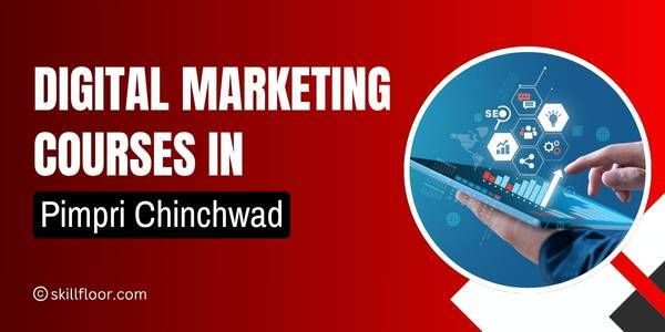 Digital Marketing Courses in Pimpri Chinchwad