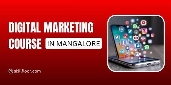 Digital Marketing Course in Mangalore 