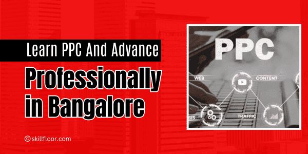 Career Scope After a PPC Course in Bangalore