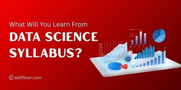 Exploring the Data Science Syllabus: An Exciting Journey