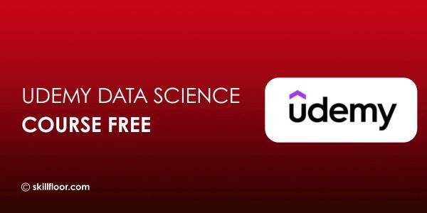 Learn Data Science Course for Free on Udemy