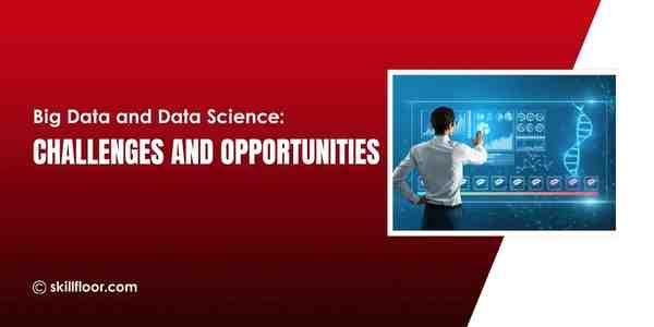 Big Data and Data Science: Challenges and Opportunities