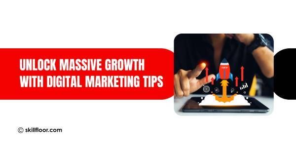 What Are Effective Digital Marketing Tips