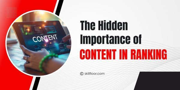 Importance of Content In Ranking