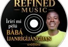 BÀBÁ ÌJANRÌGÌJANGÌJAN - Saheed Aniyikaye