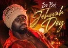 Ice Boi - Jehovah Dey