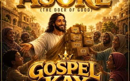 ASORE(the doer of Good )_ Gospel Kay