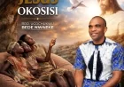 Jesus Okosisi by Ugochukwu Bede Nwaeke
