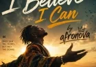 I Believe I Can - afronova