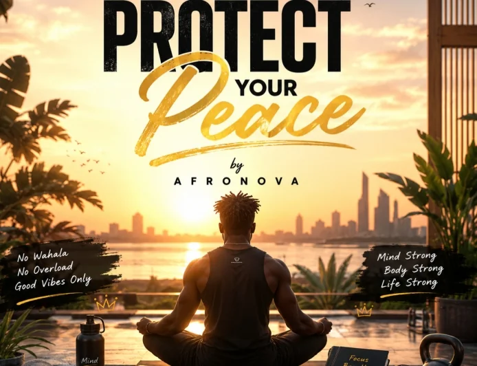 Protect  Your Peace -  afronova