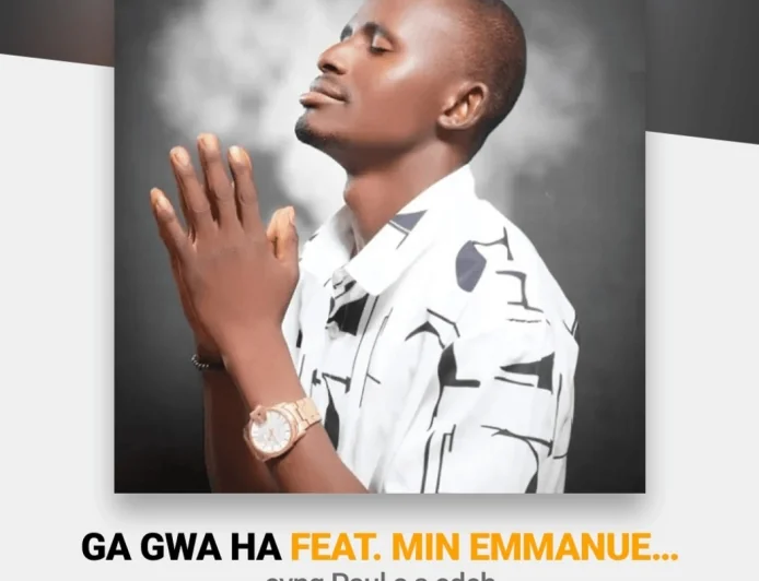Ga gwa ha by Evng Paul c s edeh (feat Emmanuela o)
