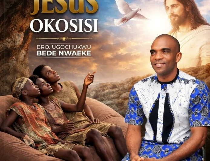 Jesus Okosisi by Ugochukwu Bede Nwaeke