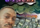 Hustle don pay - Gface1