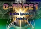 Make money Remix - Gface1