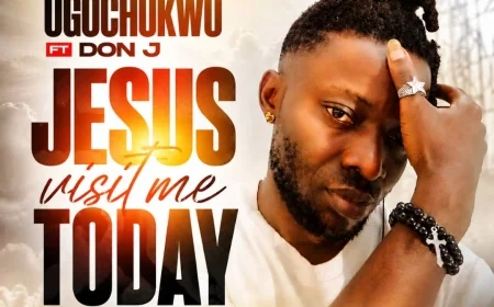 Jesus Visit Me Today - Ugochukwu (feat. Don J)