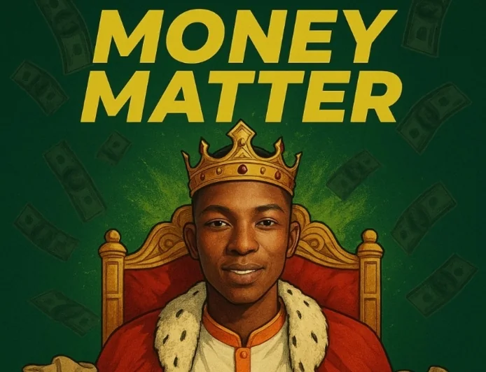 Money matter by King Ebus