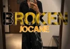 BROKEN - JOCANE