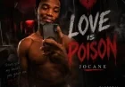 LOVE IS POISON 💔 - JOCANE