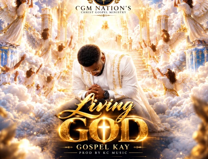 Gospel Kay - living God