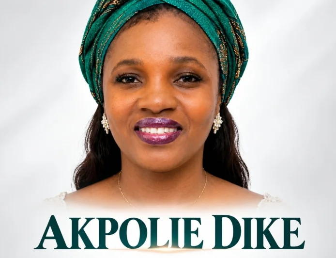 AKPOLIE DIKE - EVANGELIST CHINASA