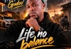 Life No Balance by Mr Pboy Gudoo