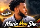 FranGod - Maria Mou Sha (Eddy Kenzo Maria Roza Cover)