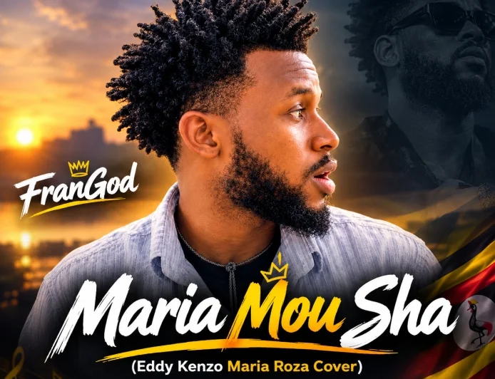FranGod - Maria Mou Sha (Eddy Kenzo Maria Roza Cover)