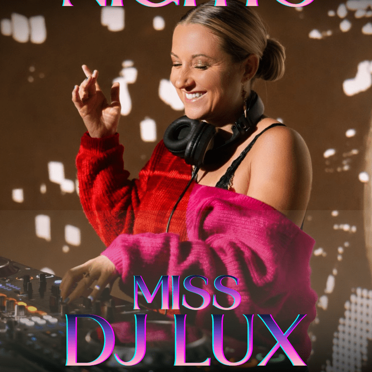 Noir Nights w/ Miss DJ Lux