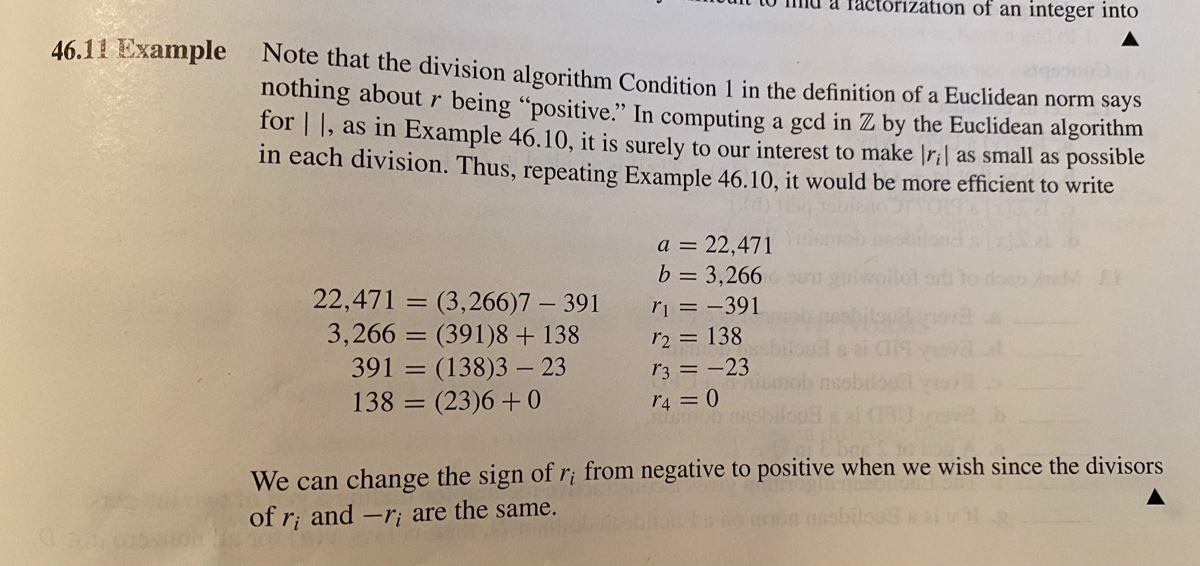 factórization of an integer into<br>46.11 Example Note that the division algorithm Condition 1 in the definition of a Euclidean norm says<br>nothing about r being 