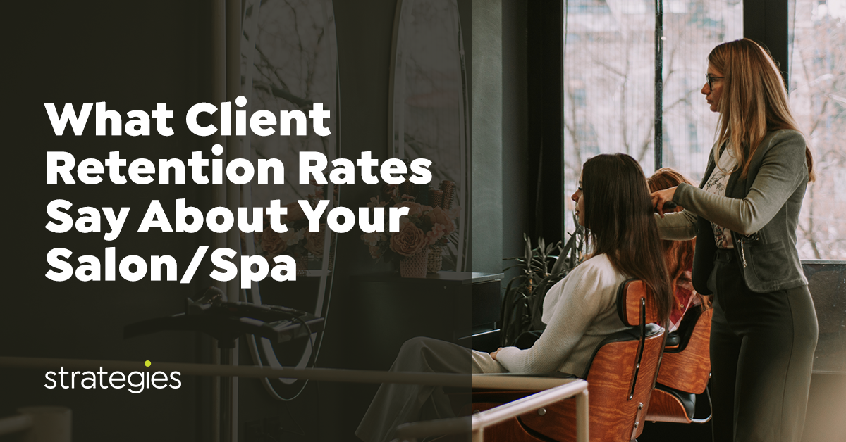 Salon Client Retention: How to Measure It and Improve It