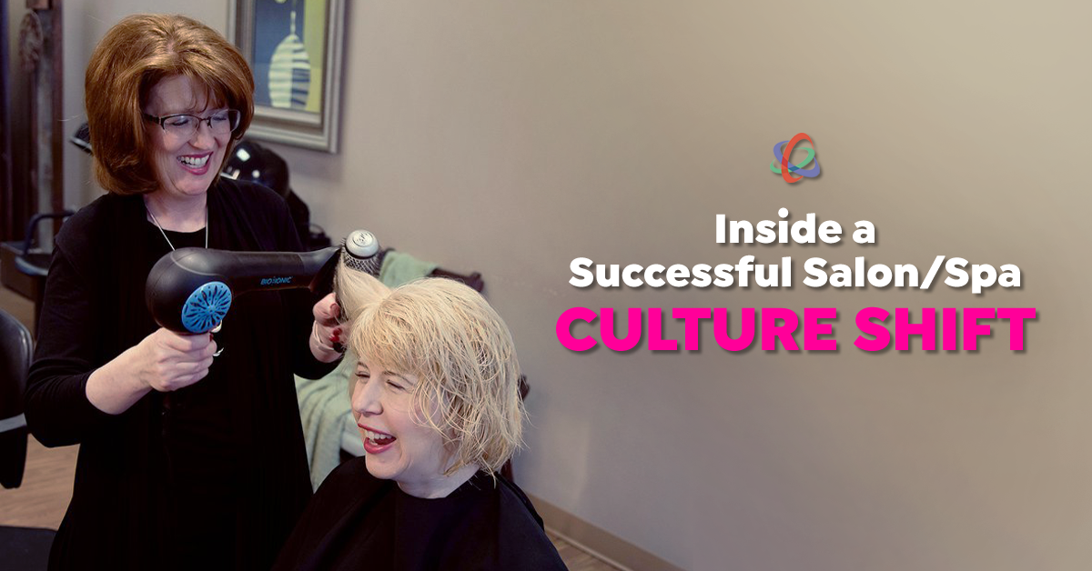 Inside a Successful Salon/Spa Culture Shift