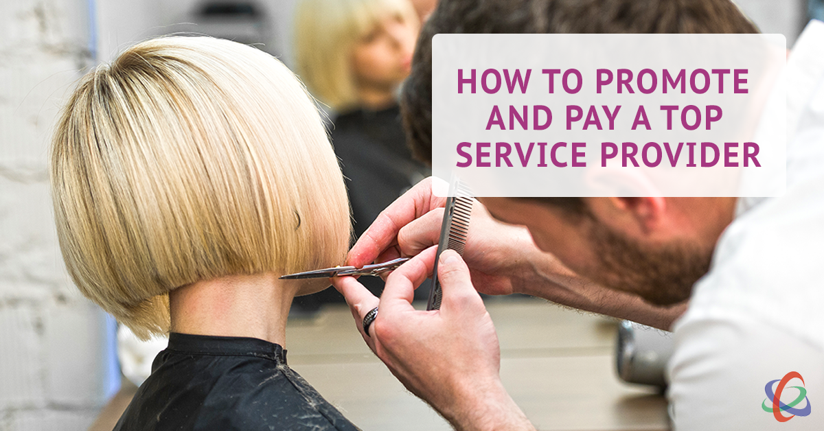 How to Promote & Pay a Top Service Provider