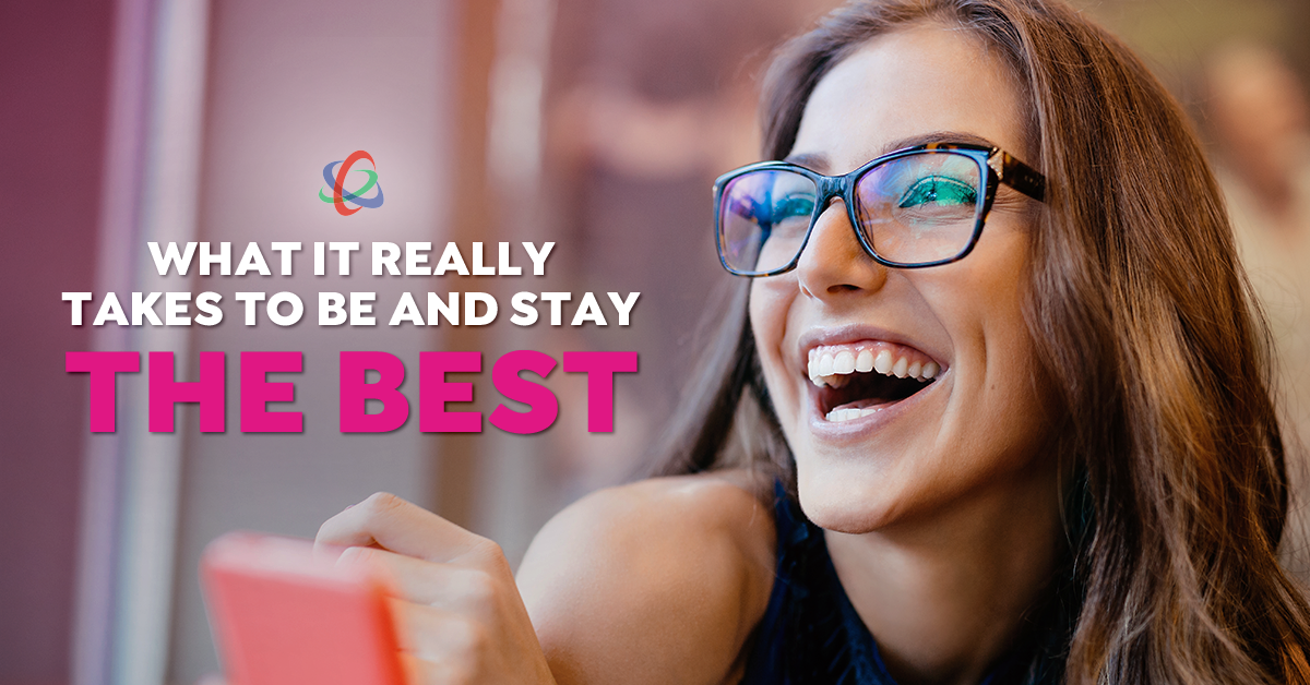 What it Really Takes to Be and Stay the Best