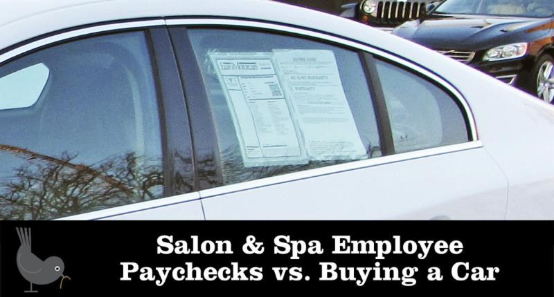 Salon & Spa Employee Paychecks vs. Buying a Car