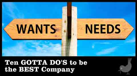 Ten GOTTA DOs to be the BEST company