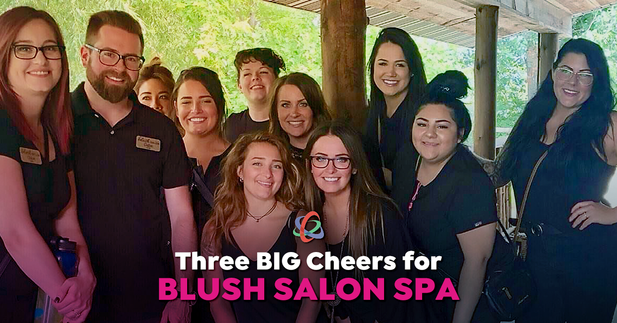 Three BIG Cheers for Blush Salon Spa
