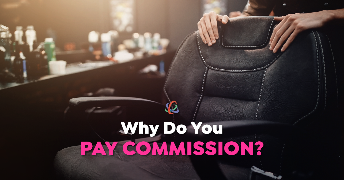 Why Do You Pay Commission?